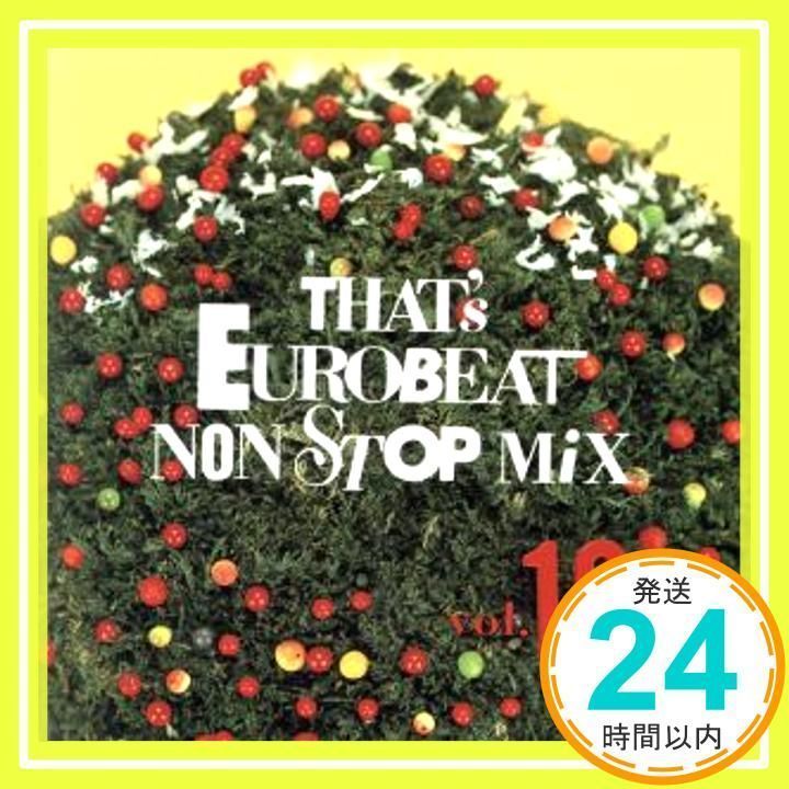 ザッツユーロビートクラシックス　CDおまとめ売り　THAT'S EUROBEAT Amazon.co.jp: ザッツ・ユーロビートVol.10: ミュージック