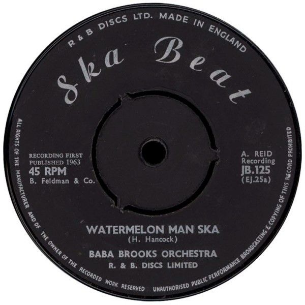 英7” Baba Brooks Band | Stranger Co Watermelon Man Ska | Things Come To Those Who Wait JB125 Ska Beat |00080