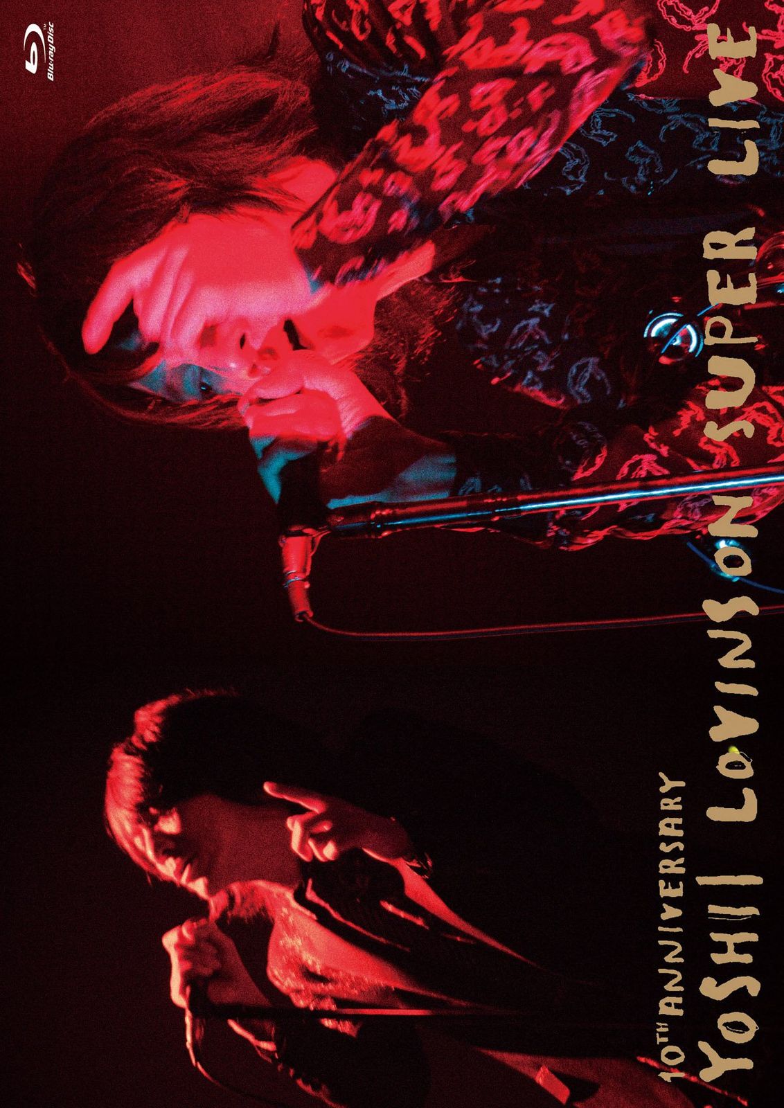10th Anniversary YOSHII LOVINSON SUPER LIVE Blu-ray