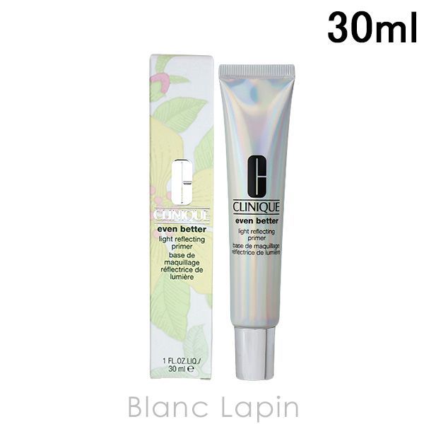 クリニーク CLINIQUE イーブンベターライトリフレクトプライマー 30ml [148365]〔メール便発送〕