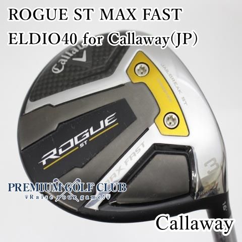B ランク レディースフェアウェイウッド キャロウェイ ローグSTマックスファスト ROGUE ST MAX FAST ELDIO40 for Callaway JP |A 3W 16度 3894