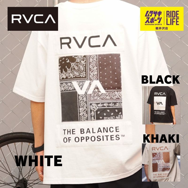 【ムラスポ公式】RVCA ルーカ Tシャツ バンダナ ペイズリー バックプリントブラック、ホワイト、カーキ、BE041-P21 メンズ レディース