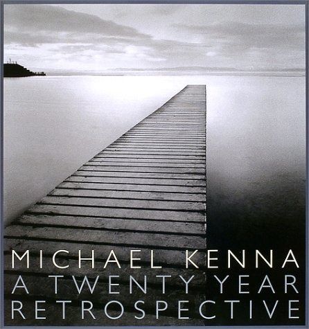 マイケル・ケンナ写真集: A TWENTY YEAR RETROSPECTIVE コレクション