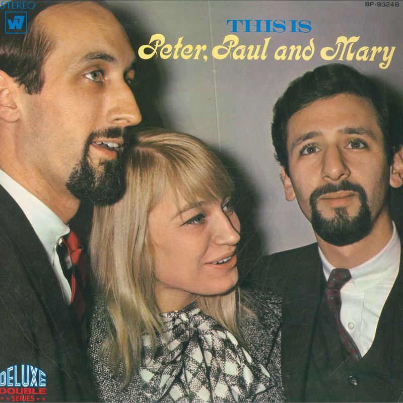 2LP Peter, Paul & Mary This Is Peter, Paul & Mary BP9324B DOUBLE