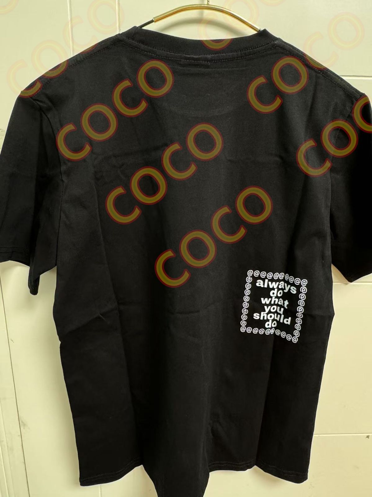 Always do what you should do tシャツ