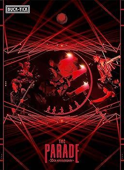 BUCK-TICK THE PARADE DVD ミュージック 2506-1214 DVD BUCK-TICK The