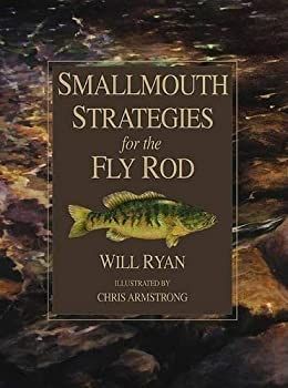【非常に良い】Smallmouth Strategies for the Fly Rod
