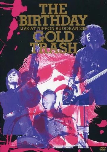 邦楽DVD The Birthday | LIVE AT NIPPON BUDOKAN 2015”GOLD TRASH” 初回 版