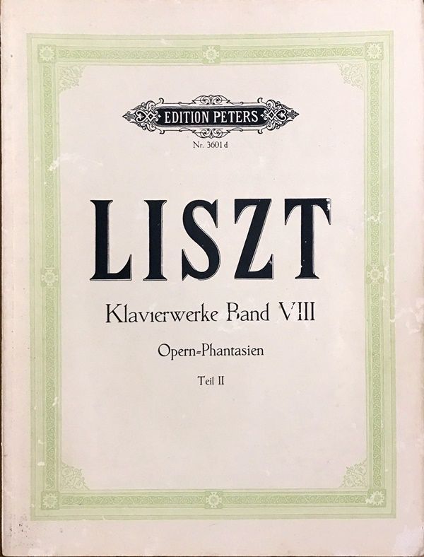 リスト ピアノ作品集 第8巻 オペラファンタジー集2 (ピアノ・ソロ) 輸入楽譜