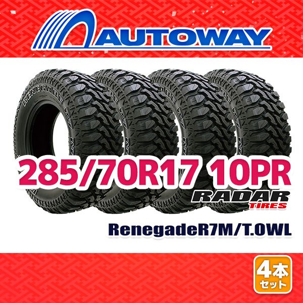 AUTOWAY 285|70R17 サマータイヤ Radar RENEGADE R7 M|T.OWL 17インチ 4本セット 夏タイヤ オートウェイ