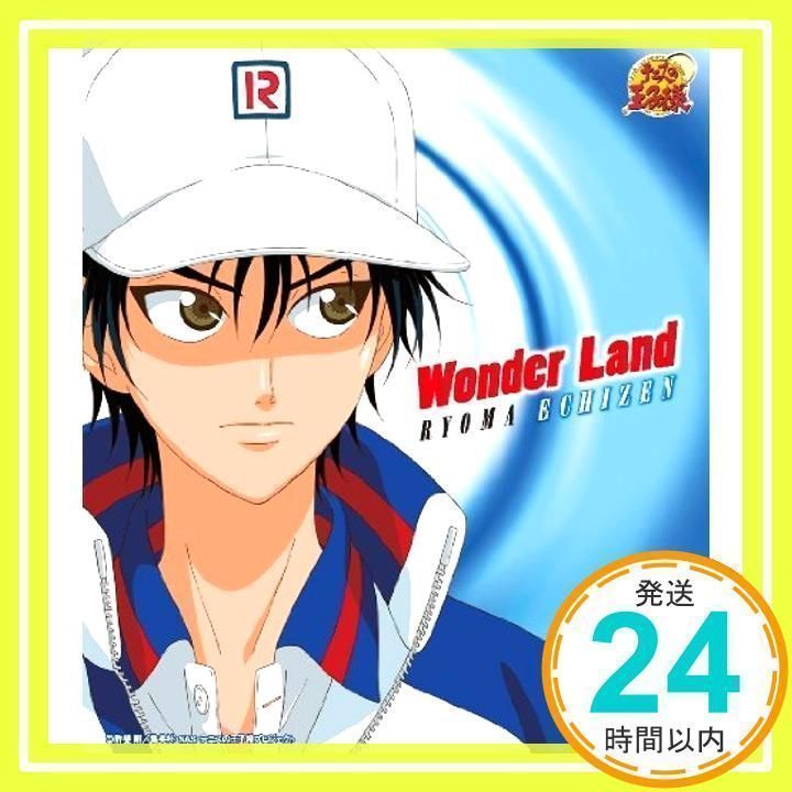 Wonder Land [CD] 越前リョーマ、 近藤薫、 B☆同士; 越前