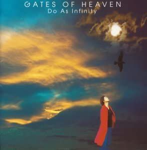 ◇ドゥアズインフィニティ/Do As Infinity/GATE OF HEAVEN