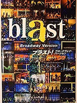 【】 舞台パンフレット ブラスト！ブロードウェイバージョン 2007年来日公演