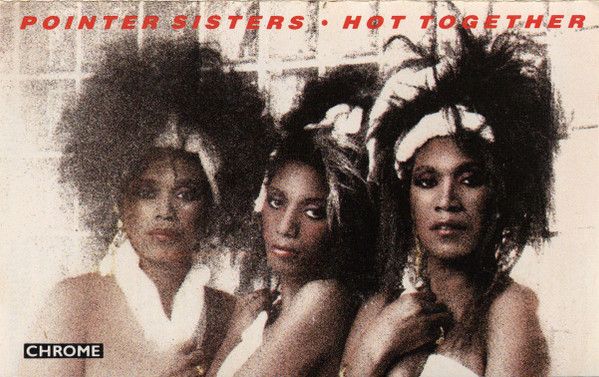 米Cassette Pointer Sisters Hot Together (CrO2 120μs EQ