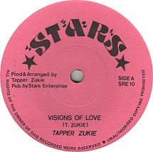 7” Tapper Zukie Visions Of Love SRE10 Stars |00080