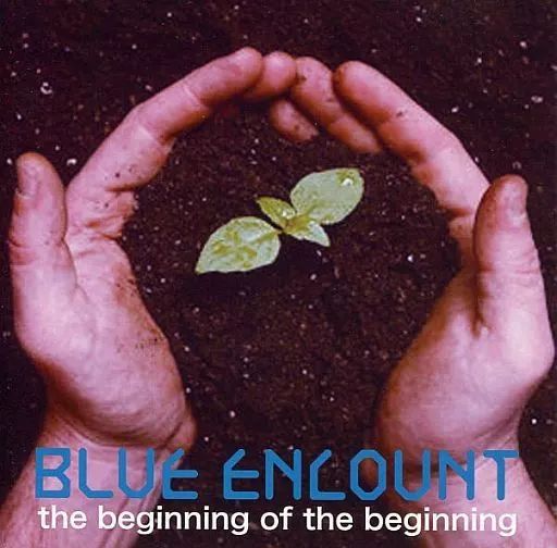 邦楽CD BLUE ENCOUNT | the beginning of the beginning