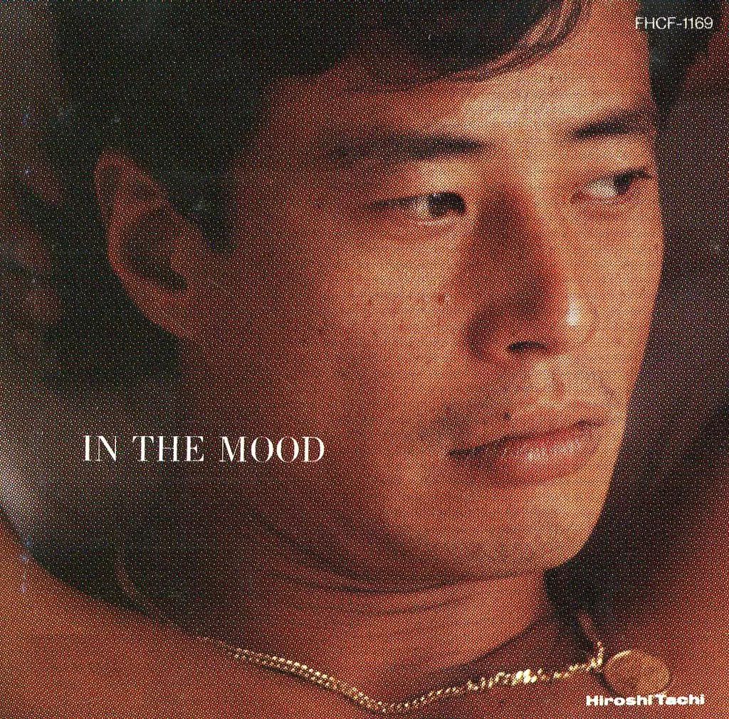 舘ひろし / イン・ザ・ムード　FHCF-1169 IN THE MOOD (見本盤) / 舘ひろし/TACHI HIROSHI レコード通販