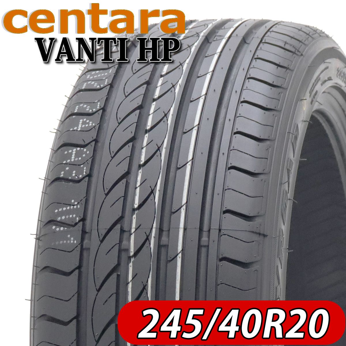 2024年製 新品 4本価格 245/40ZR20 夏 centara センタラ VANTI HP フーガ ベンツ アルファード ヴェルファイア NO，FF99