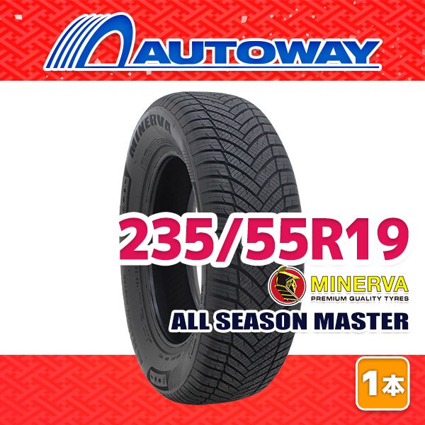 AUTOWAY】 新品 235/55R19 サマータイヤ MINERVA ALL SEASON MASTER 19 