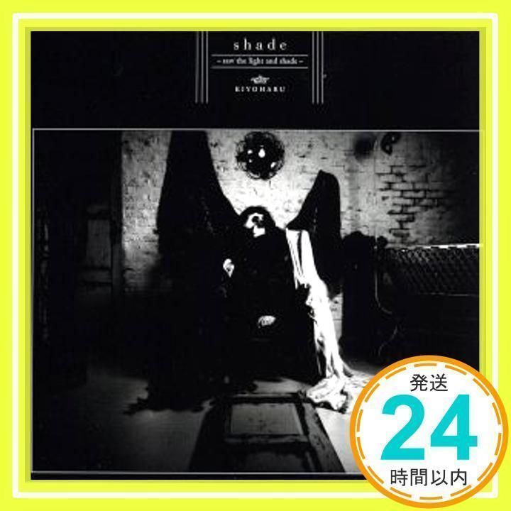 shade~saw the light and shade~ [CD] 清春_02 - メルカリ