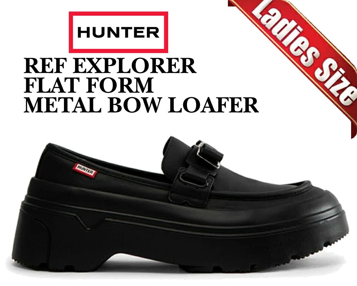 【ハンター ウィメンズ リファインド エクスプローラー フラットフォーム メタル ボウ ローファー ブラック】HUNTER W REF EXPLORER FLAT FORM METAL BOW LOAFER BLACK wff3104lea-blk