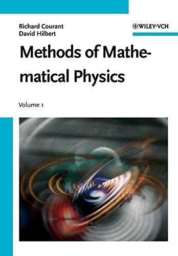 Methods of Mathematical Physics Volume 1 [ペーパーバック] Courant， Richard