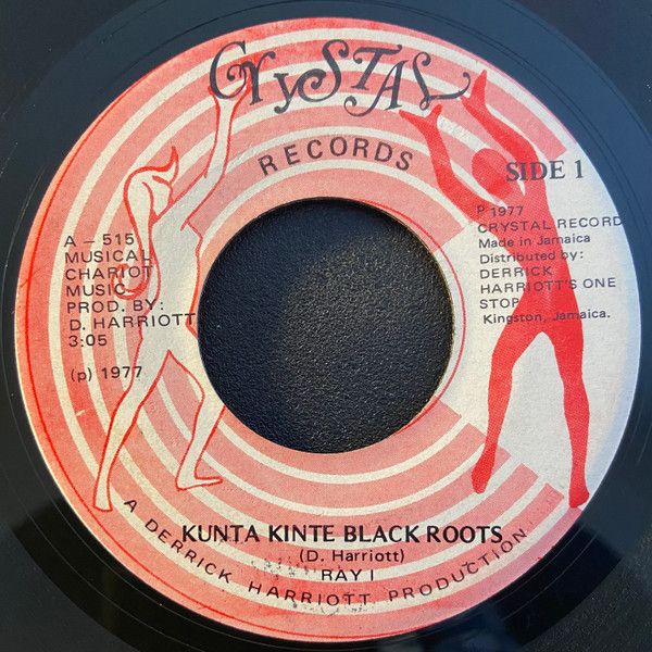 ジャマイカ7” Ray I / The Chariot Riders Kunta Kinte Black