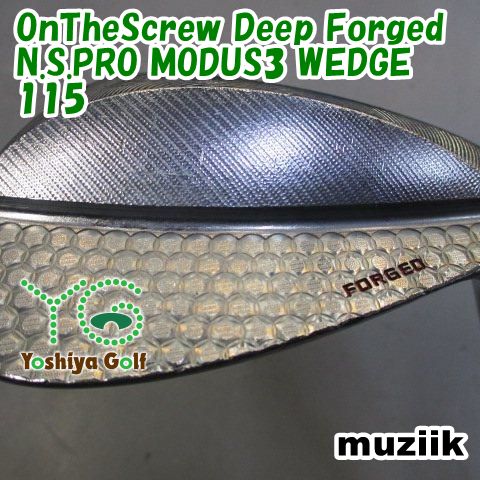 ウェッジ ムジーク OnTheScrew Deep Forged/N.S.PRO MODUS3 WEDGE 115 