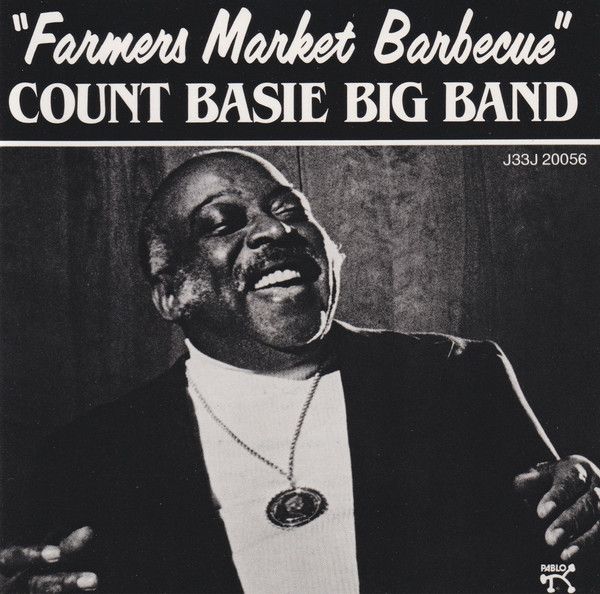 Count Basie Farmers Market Barbecue 高音質 Count Basie Farmers Market Barbecue 高音質