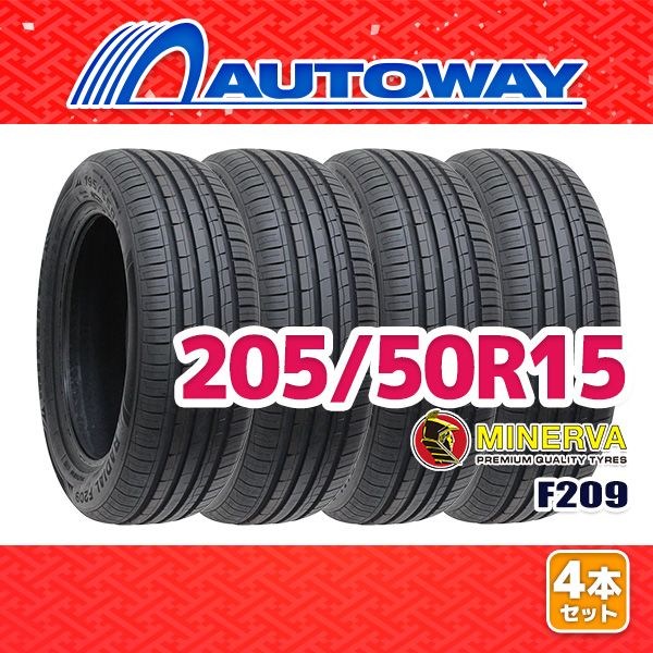 AUTOWAY 205|50R15 サマータイヤ MINERVA F209 15インチ 4本セット 夏タイヤ オートウェイ