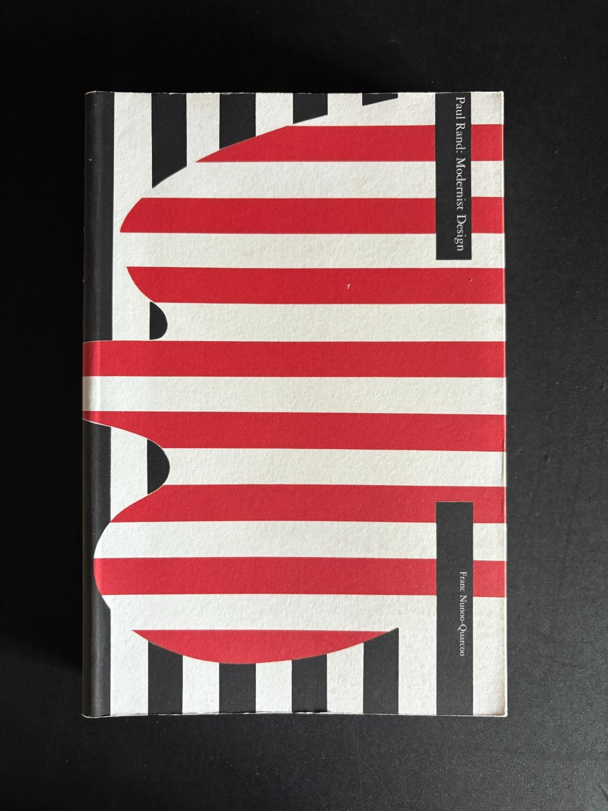 Paul Rand: Modernist Design ポールランド 英文)モダニスト・デザイナー ポール・ランド【Paul Rand