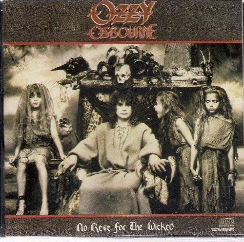 No Rest for the Wicked Ozzy Osbourne