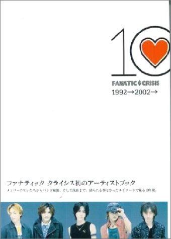 【限定セール，100%新品】 FANATIC CRISIS 1992→2002→ その他
