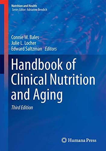 Handbook of Clinical Nutrition and Aging (Nutrition and Heal