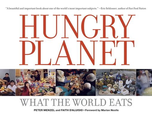 【中古】Hungry Planet: What the World Eats
