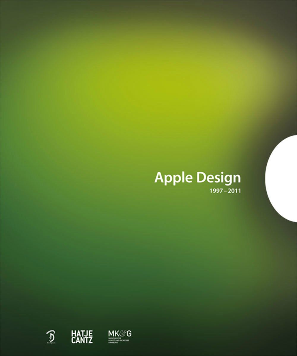 Apple Design 1997-2011 日本語版 -ハードカバー- Sabine Schulze
