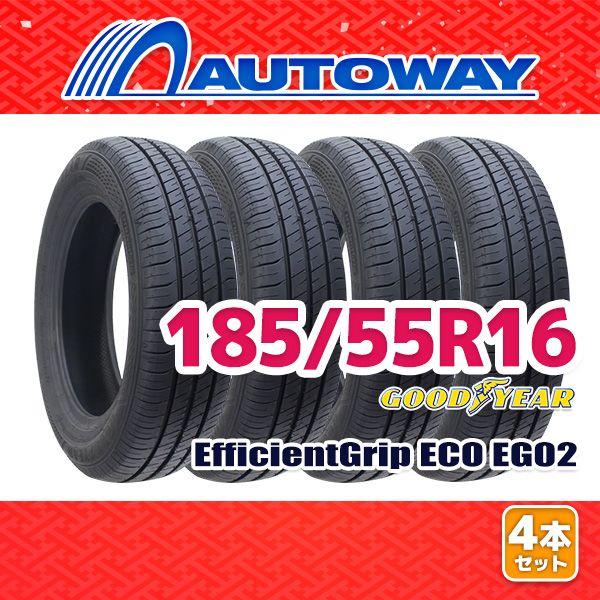 AUTOWAY 185|55R16 サマータイヤ GOODYEAR EfficientGrip ECO EG02 16インチ 4本セット 夏タイヤ オートウェイ
