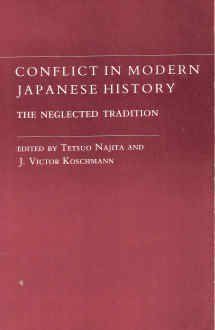 【中古】Conflict in Modern Japanese History: The Neglected Tradition