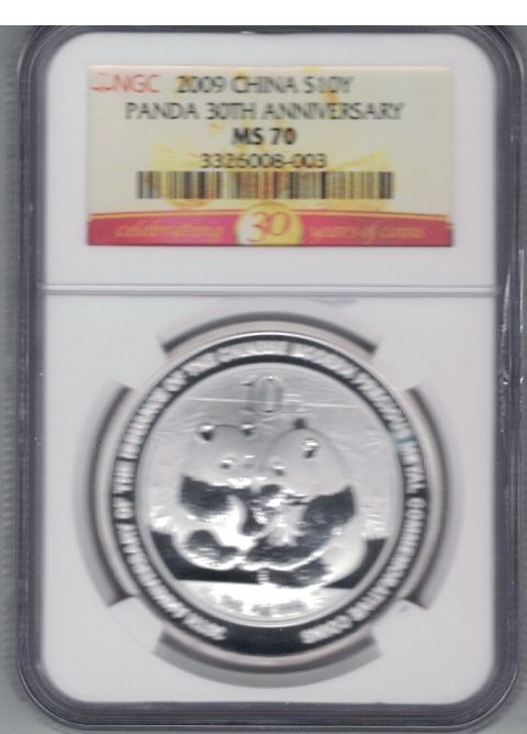 2009 SILVER CHINA 10 YUAN PANDA COIN 30TH ANNIVERSARY LABEL NGC MS70
