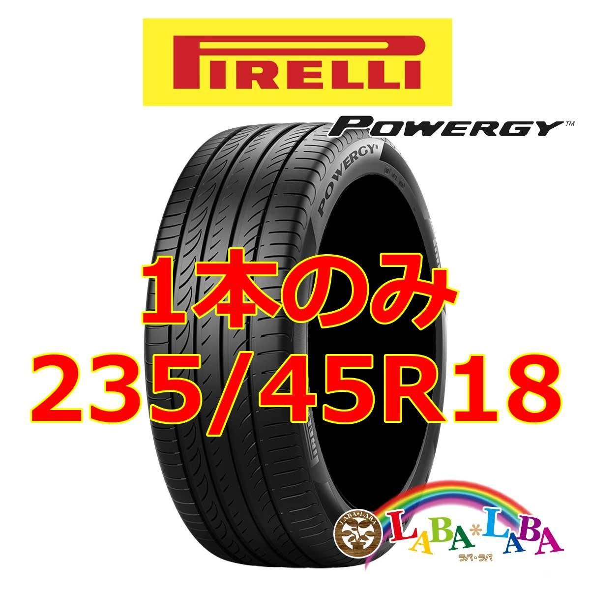 1本のみ 235/45R18 98Y XL ピレリ パワジー POWERGY サマータイヤ - メルカリ