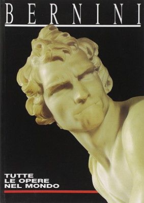 Bernini. Tutte le opere del mondo