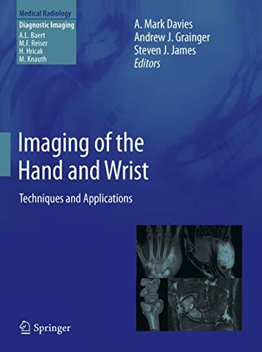 Imaging of the Hand and Wrist Techniques and Applications
