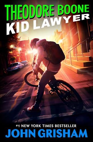 Theodore Boone: Kid Lawyer／John Grisham