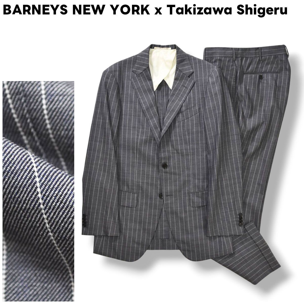 日本製 バーニーズニューヨーク BARNEYS NEW YORK x タキザワシゲル Takizawa Shigeru シングル スーツ セットアップ 上下 テーラード ジャケット スラックス パンツ DROP7 46 79 ピンストライプ グレー メンズ