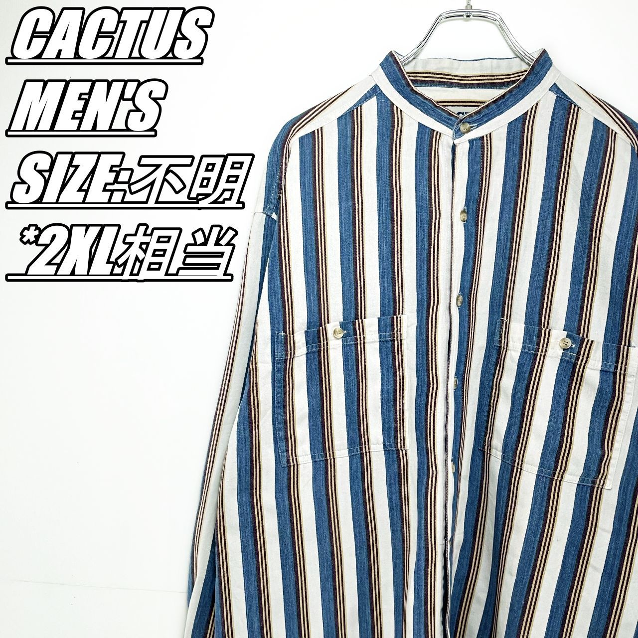 CACTUS　カクタス　ストライプ柄バンドカラーシャツ　メンズ　サイズ表記不明　2XL相当　ホワイト×ブルー×マルチカラー