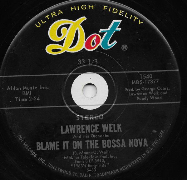 米7” Lawrence Welk And His Orchestr Walk Right In / Blame It