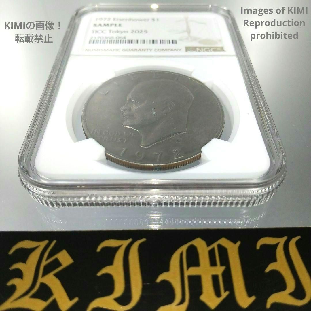 1972 $1 Eisenhower Dollar NGC SANPLE TICC 2170368-064 TICC Tokyo