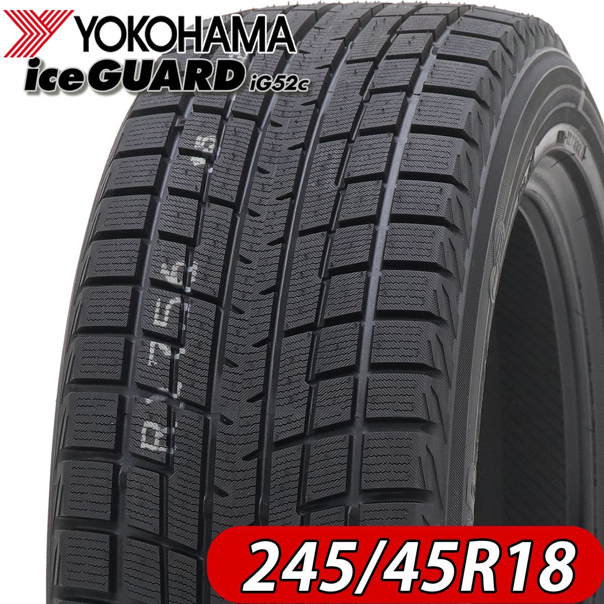 2020年製 冬 新品2本 245/45R18 100T XL ヨコハマ アイスガード iG52c クラウン マジェスタ マークX ベンツ 特価 NO，FK939