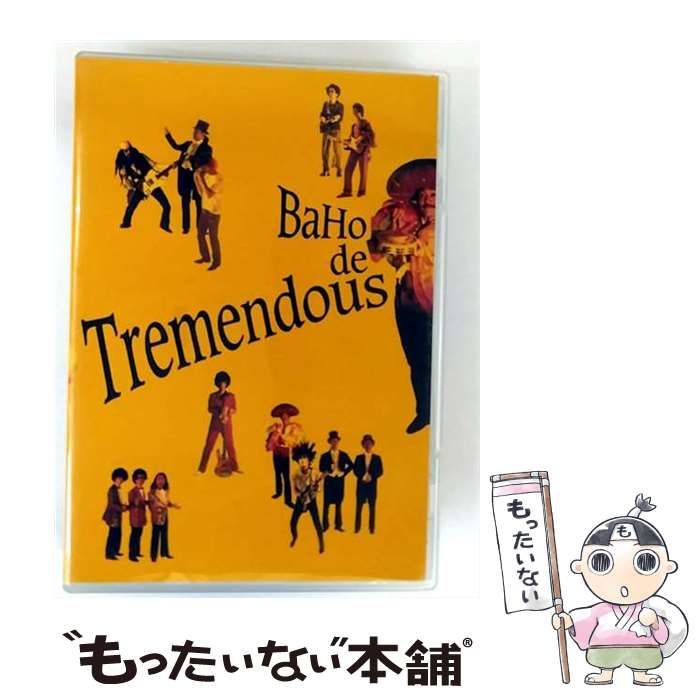 BAHO de TREMENDOUS |