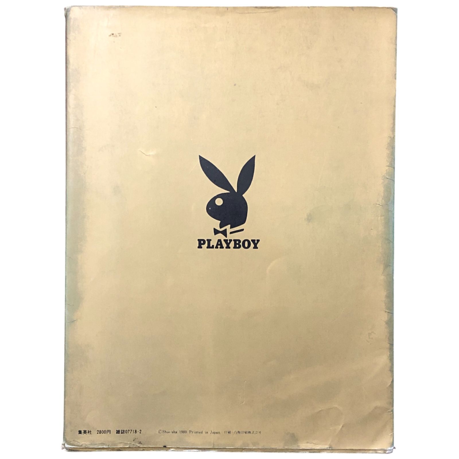 プレイメイト312 : Playboy日本版特別編集 PLAYBOY日本版特別編集 プレイメイト312 池孝晃（編集） 集英社 昭和55